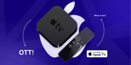 What Is Apple TV and Who It’s For