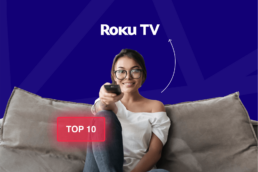 Top 10 Roku Channels