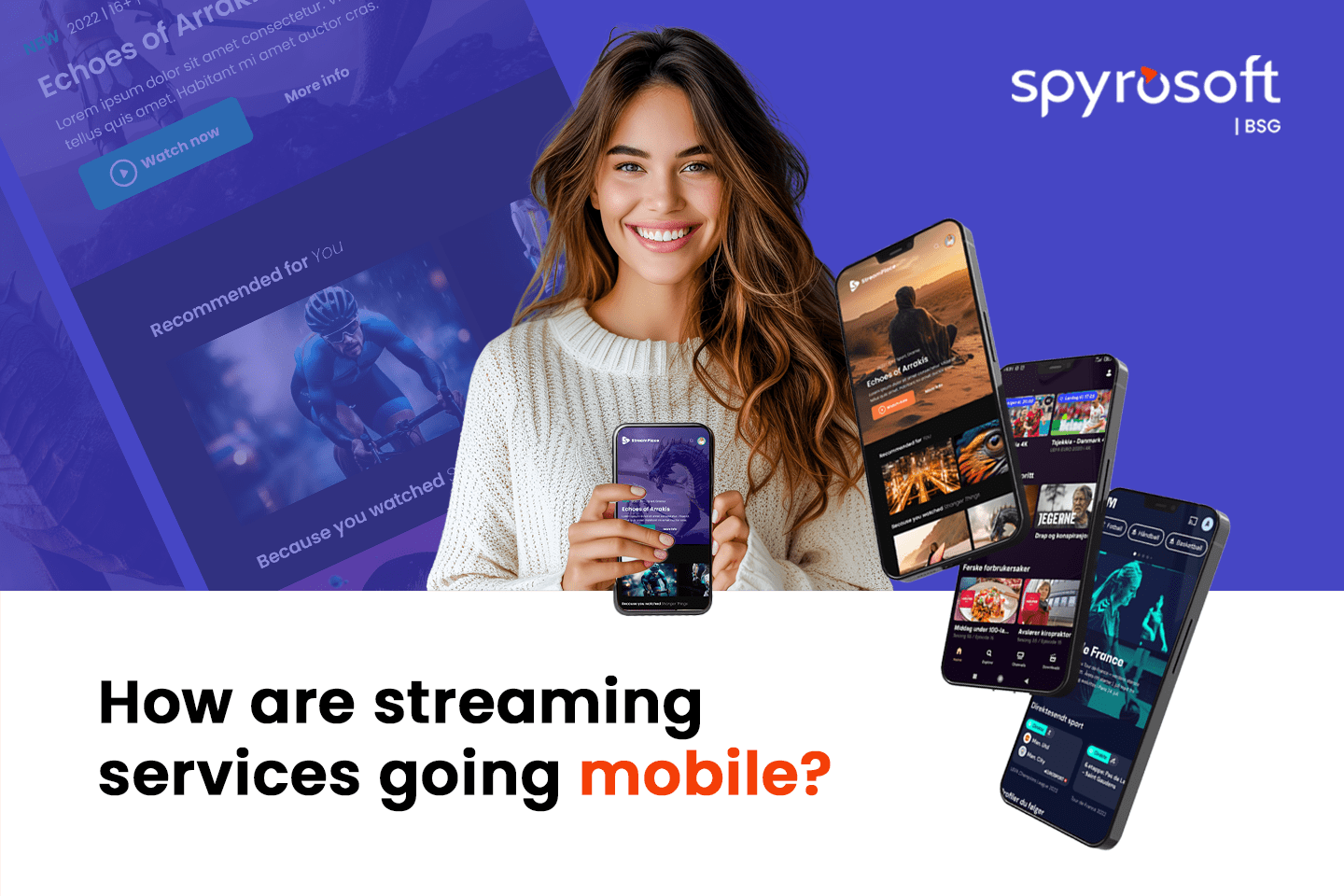 Revolutionising mobile streaming: how technology is shaping on-the-go entertainment